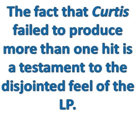 The fact that Curtis failed to produce more